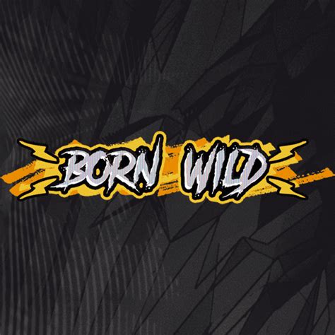 Born Wild 1xbet